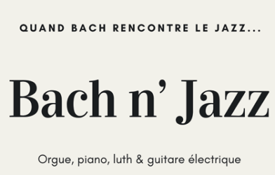 Concert  « Bach n&rsquo;Jazz »